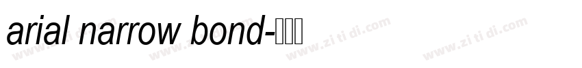 arial narrow bond字体转换